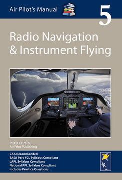 portada Air Pilot's Manual - Radio Navigation and Instrument Flying (Air Pilots Manual 05)