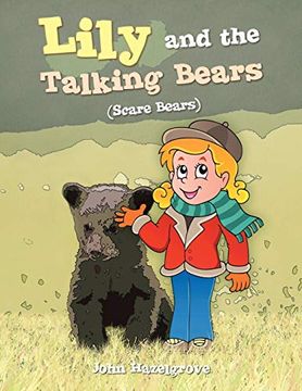 portada Lily and the Talking Bears: (Scare Bears) (en Inglés)