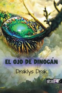 portada El ojo de Dinogán (in Spanish)