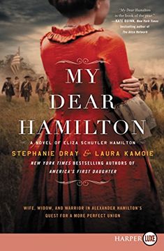 portada My Dear Hamilton: A Novel of Eliza Schuyler Hamilton