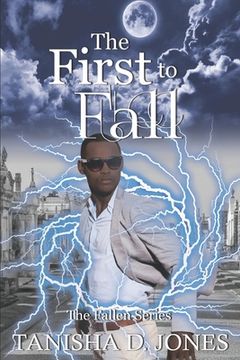 portada The First to Fall: A Fallen Novel (en Inglés)