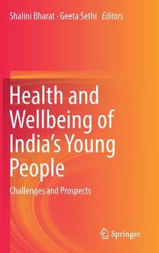 portada Health and Wellbeing of India's Young People: Challenges and Prospects (en Inglés)