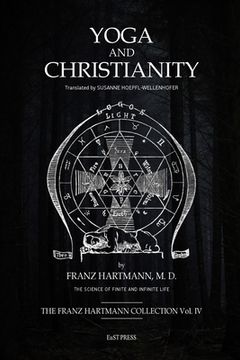 portada Yoga and Christianity: The Secret Doctrine in the Christian Religion (en Inglés)