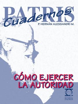 portada Como Ejercer la Autoridad (in Spanish)