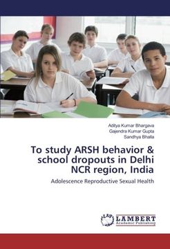 portada To study ARSH behavior & school dropouts in Delhi NCR region, India: Adolescence Reproductive Sexual Health
