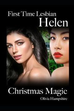 portada First Time Lesbian, Helen, Christmas Magic (en Inglés)