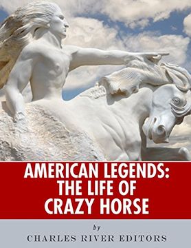portada American Legends: The Life of Crazy Horse (en Inglés)