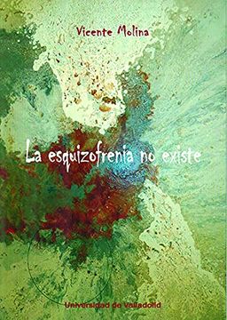 portada La Esquizofrenia no Existe (in Spanish)
