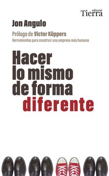 portada Hacer lo Mismo de Forma Diferente (in Spanish)