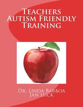 portada Teachers Autism Friendly Training (en Inglés)