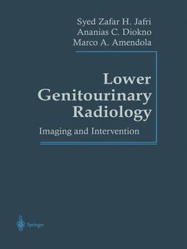 portada Lower Genitourinary Radiology: Imaging and Intervention (en Inglés)