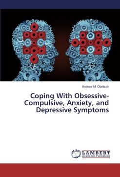 portada Coping With Obsessive-Compulsive, Anxiety, and Depressive Symptoms