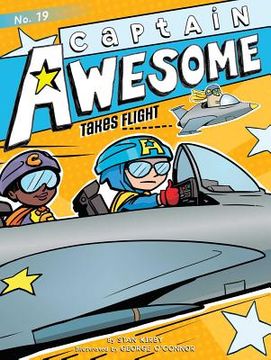 portada Captain Awesome Takes Flight (en Inglés)