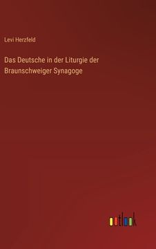 portada Das Deutsche in der Liturgie der Braunschweiger Synagoge (en Alemán)