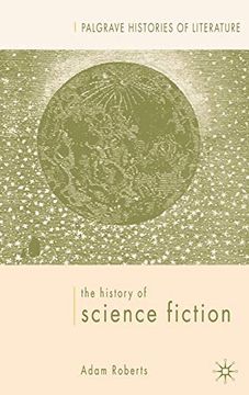 portada The History of Science Fiction (Palgrave Histories of Literature) (en Inglés)