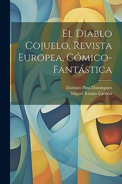 portada El Diablo Cojuelo, Revista Europea, Cómico-Fantástica (in Spanish)