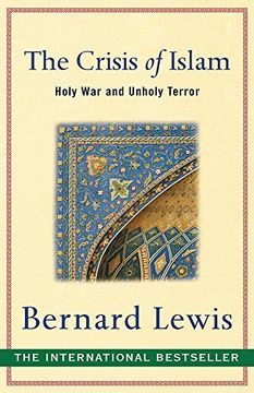 portada The Crisis of Islam: Holy War and Unholy Terror