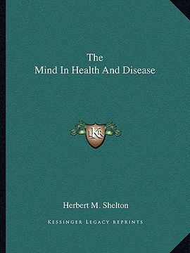 portada the mind in health and disease