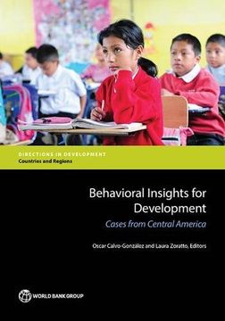 portada Behavioral Insights for Development: Cases from Central America (Directions in development)