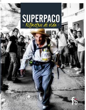 portada Superpaco: Kilómetros de Vida (in Spanish)