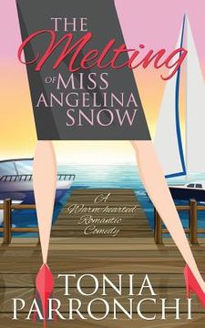 portada The Melting of Miss Angelina Snow (in English)