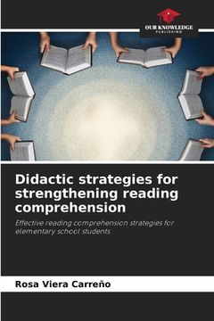 portada Didactic strategies for strengthening reading comprehension (in English)