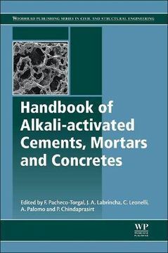 portada Handbook of Alkali-activated Cements, Mortars and Concretes (Woodhead Publishing Series in Civil and Structural Engineering)