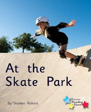 portada At the Skate Park: Phonics Phase 1 (en Inglés)