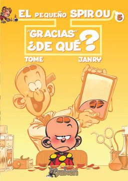 portada El pequeño Spirou 05: Gracias, ¡de qué! (in Spanish)