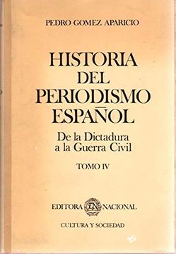 portada Historia del Periodismo Español (Tomo 4)