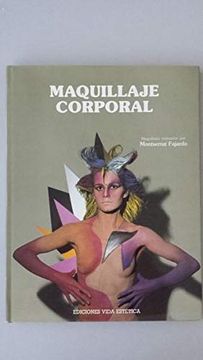 portada Maquillaje Corporal - Maquillajes Realizados por Montserrat Fajardo