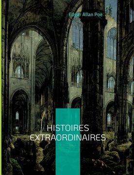 portada Histoires extraordinaires: Une traduction de Charles Baudelaire (in French)