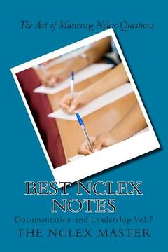 portada Best Nclex Notes: Documentation and Leadership Vol. 7 (en Inglés)