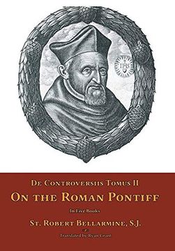 portada De Controversiis Tomus ii: On the Roman Pontiff (en Inglés)