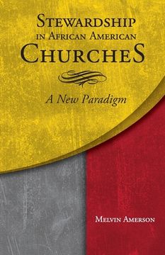 portada Stewardship in African American Churches: A New Paradigm (en Inglés)