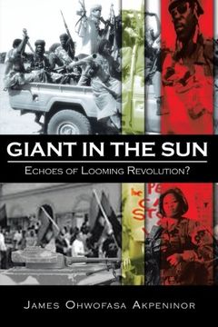 portada giant in the sun: echoes of looming revolution? (en Inglés)