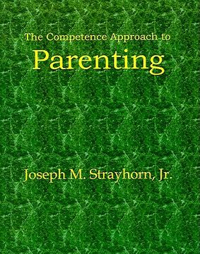 portada the competence approach to parenting (in English)