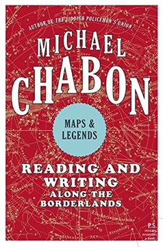 portada Maps and Legends: Reading and Writing Along the Borderlands 