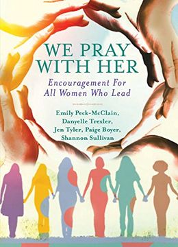 portada We Pray With Her: Encouragement for all Women who Lead (en Inglés)