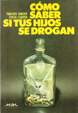 portada Como Saber si tus Hijos se Drogan (in Spanish)