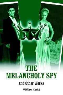 portada the melancholy spy (in English)