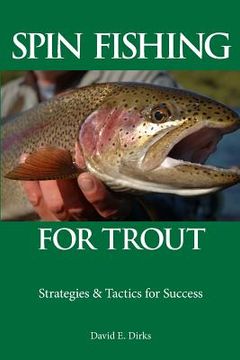 portada Spin Fishing for Trout: Strategies and Tactics for Success (en Inglés)