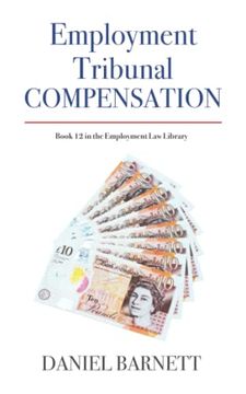 portada Employment Tribunal Compensation: Breaking Down The Intricacies Of Employment Tribunal Settlements (en Inglés)