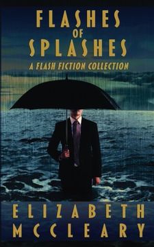 portada Flashes of Splashes: A flash fiction collection