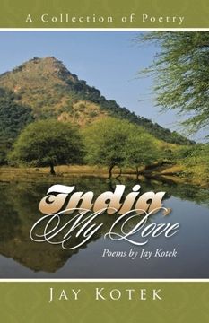 portada India, my Love: A Collection of Poetry (en Inglés)