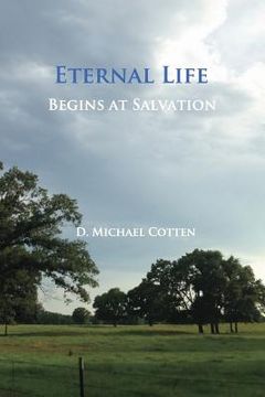 portada Eternal Life Begins at Salvation
