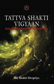 portada Tattva Shakti Vigyaan: Introducing Tantra to Modern man 