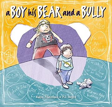 portada Boy, His Bear and a Bully (en Inglés)