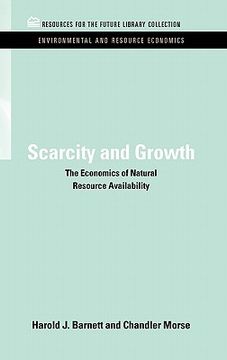 portada scarcity and growth: the economics of natural resource availability (en Inglés)