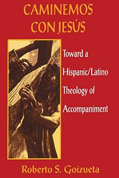 portada Caminemos con Jesus: Toward a Hispanic (en Inglés)